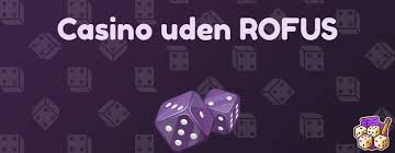 Dansk Casino Uden ROFUS En Guide til Spil uden Begrænsninger Dansk Casino Uden ROFUS En Guide til Spil uden Begrænsninger