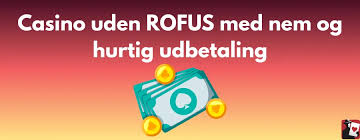 De Bedste Casino Uden Rufus En Ultimativ Guide